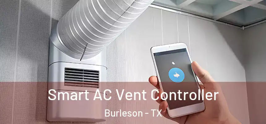  Smart AC Vent Controller Burleson - TX